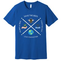 Earth Day Save The Bees Plant More Trees Clean The Seas Great Gift Premium T-Shirt