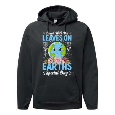 Earth Day Special Laugh With The Leaves On Performance Fleece Hoodie