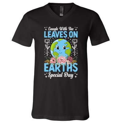 Earth Day Special Laugh With The Leaves On V-Neck T-Shirt