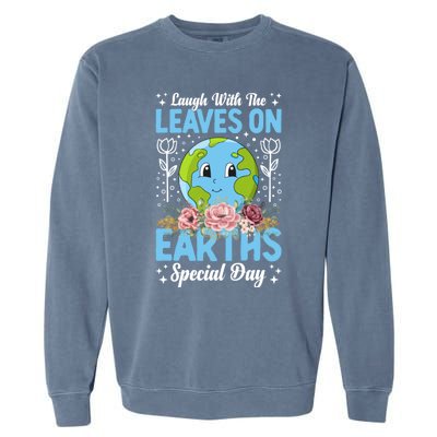 Earth Day Special Laugh With The Leaves On Garment-Dyed Sweatshirt