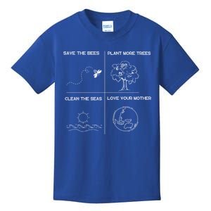 Earth Day Save The Bees Plant More Trees Clean The Seas Great Gift Kids T-Shirt