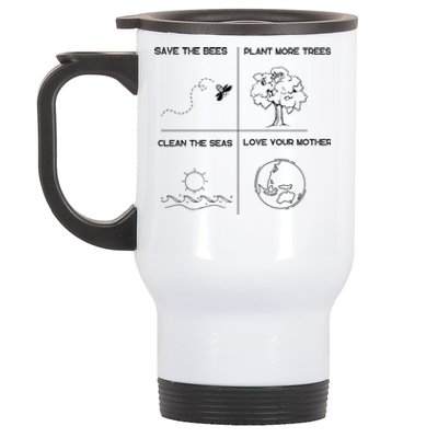 Earth Day Save The Bees Plant More Trees Clean The Seas Great Gift Stainless Steel Travel Mug