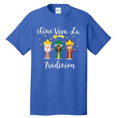 Epiphany Day Three Wise Los Reyes Magos Dia De Reyes Meaningful Gift Tall T-Shirt