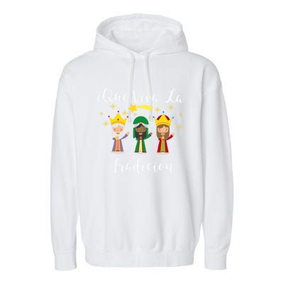 Epiphany Day Three Wise Los Reyes Magos Dia De Reyes Meaningful Gift Garment-Dyed Fleece Hoodie