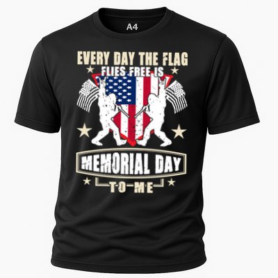 Every Day The Flag Flies Free Is Memorial Day To Me Gift Performance Shirt