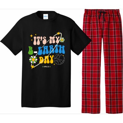 Earth Day Tee Its My Bgreat Giftearth Day Funny Birthday Earth Day Funny Gift Pajama Set