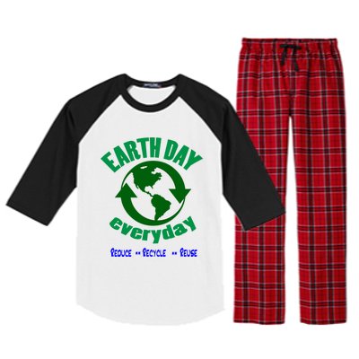 Earth Day Tee Everyday Is Earth Day Funny Gift Raglan Sleeve Pajama Set