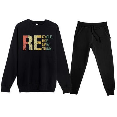 Earth Day Tee Recycle Reuse Renew Rethink Premium Crewneck Sweatsuit Set