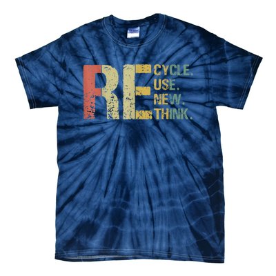 Earth Day Tee Recycle Reuse Renew Rethink Tie-Dye T-Shirt