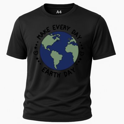 Earth Day Tee Make Everyday Earth Day Gift Planet Earth Day Gift Performance Shirt