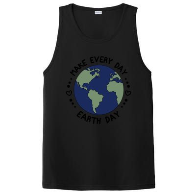 Earth Day Tee Make Everyday Earth Day Gift Planet Earth Day Gift PosiCharge Competitor Tank