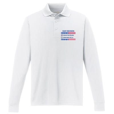 Easy Decision Trump 2024 Convicted Felon Performance Long Sleeve Polo