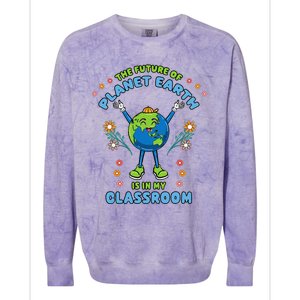 Earth Day Teacher The Future Of Earth Is In My Classroom Colorblast Crewneck Sweatshirt