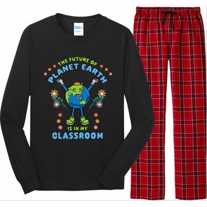 Earth Day Teacher The Future Of Earth Is In My Classroom Long Sleeve Pajama Set