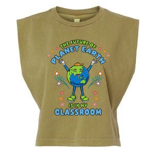 Earth Day Teacher The Future Of Earth Is In My Classroom Garment-Dyed Women's Muscle Tee