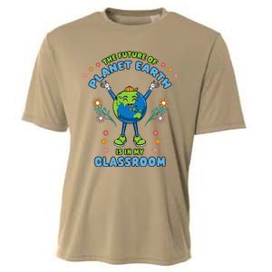 Earth Day Teacher The Future Of Earth Is In My Classroom Cooling Performance Crew T-Shirt