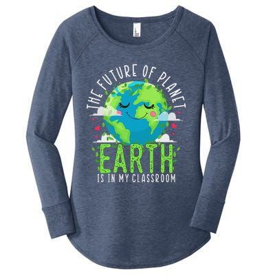 Earth Day Teachers Classroom Funny Teacher Women's Perfect Tri Tunic Long Sleeve Shirt