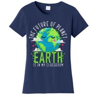 Earth Day Teachers Classroom Funny Teacher Women's T-Shirt