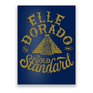 Elle Dorado The Gold Standard Poster