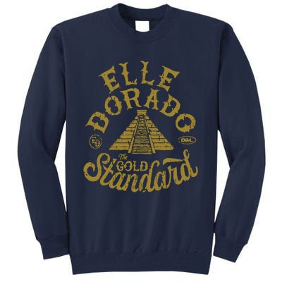 Elle Dorado The Gold Standard Tall Sweatshirt