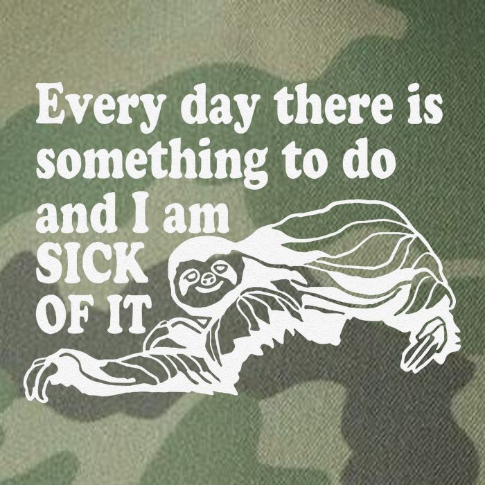 Every Day There Is Something To Do And I Am Sick Of It Funny Legacy Tie Dye Trucker Hat