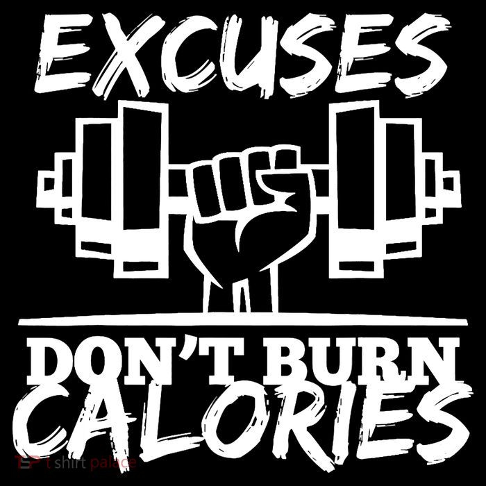 Excuses Don t Burn Calories Funny Gym Fitness Gift Tall T-Shirt