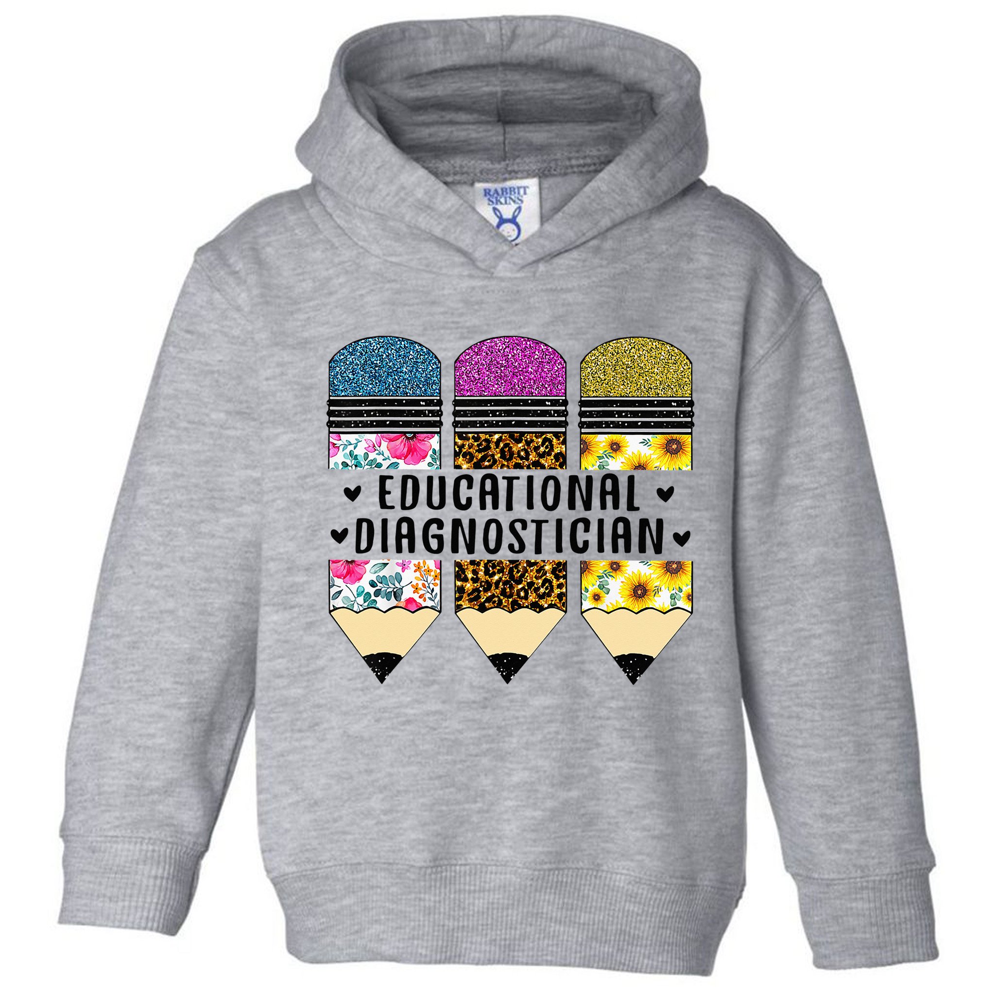 Educational Diagnostician Teacher First Day Appreciation Toddler Hoodie