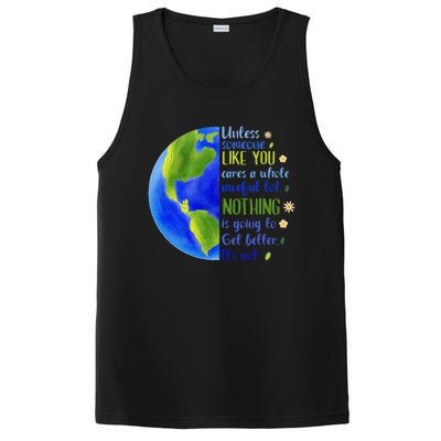 Earth Day Unless Someone Like You Cares A Whole Awful Lot PosiCharge Competitor Tank