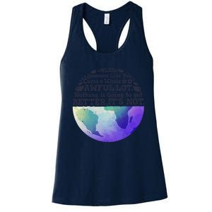 Earth Day Unless Someone Like You Cares A Whole Awful Lot Women's Racerback Tank