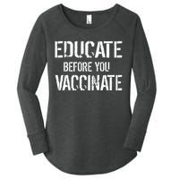 Educate Before You Vaccinate  Women's Perfect Tri Tunic Long Sleeve Shirt