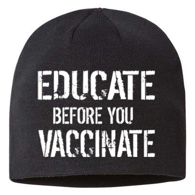 Educate Before You Vaccinate  Sustainable Beanie