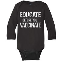 Educate Before You Vaccinate  Baby Long Sleeve Bodysuit