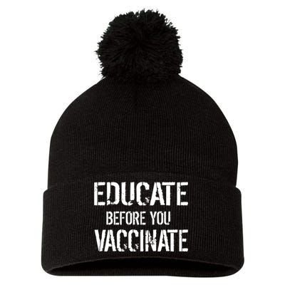 Educate Before You Vaccinate  Pom Pom 12in Knit Beanie