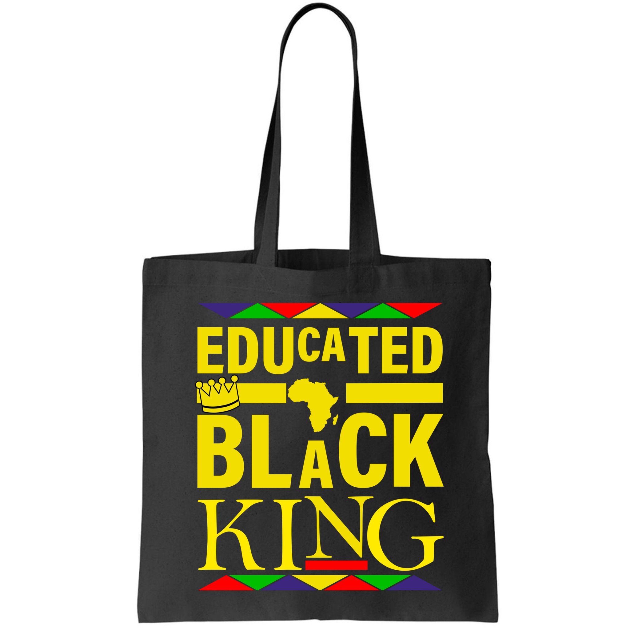 Educated Black King Bag