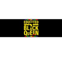 Educated Black Queen Bumper Sticker