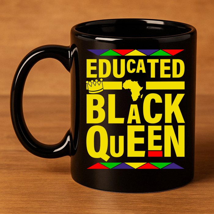 Educated Black Queen 11oz C Handle Ceramic Mug