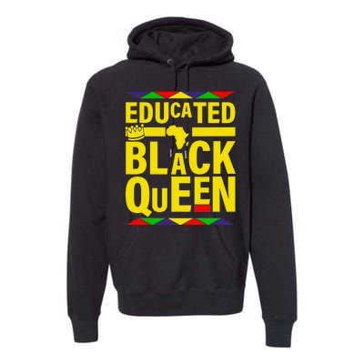 Educated Black Queen Premium Hoodie