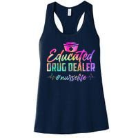 Educated Drug Dealer Nurselife Women's Racerback Tank