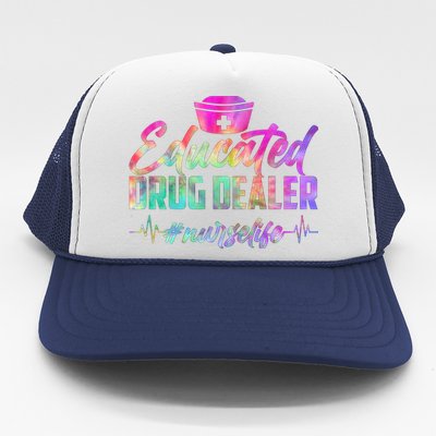 Educated Drug Dealer Nurselife Trucker Hat