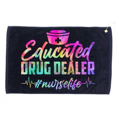 Educated Drug Dealer Nurselife Grommeted Golf Towel