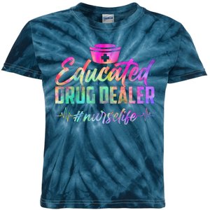 Educated Drug Dealer Nurselife Kids Tie-Dye T-Shirt