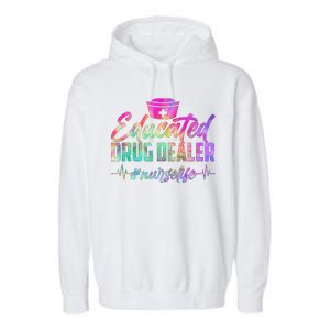 Educated Drug Dealer Nurselife Garment-Dyed Fleece Hoodie