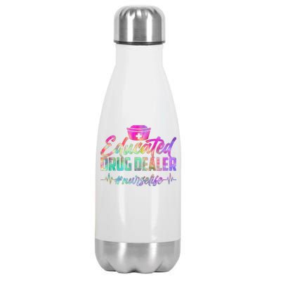 Educated Drug Dealer Nurselife Stainless Steel Insulated Water Bottle