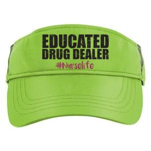 Educated Drug Dealer #Nurselife Nurse Adult Drive Performance Visor