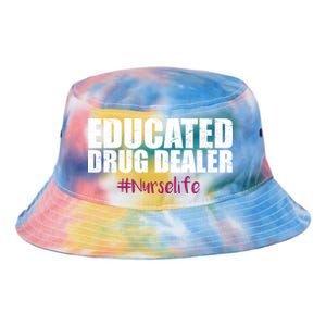 Educated Drug Dealer #Nurselife Nurse Tie Dye Newport Bucket Hat