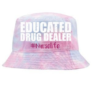 Educated Drug Dealer #Nurselife Nurse Tie-Dyed Bucket Hat