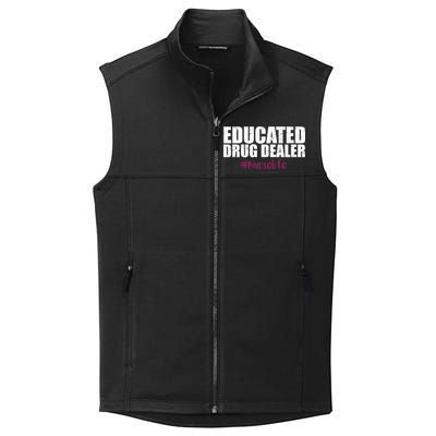 Educated Drug Dealer #Nurselife Nurse Collective Smooth Fleece Vest