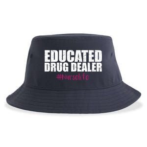 Educated Drug Dealer #Nurselife Nurse Sustainable Bucket Hat