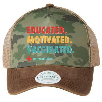 Educated Motivated Vaccinated Get Vaccinated  Legacy Tie Dye Trucker Hat
