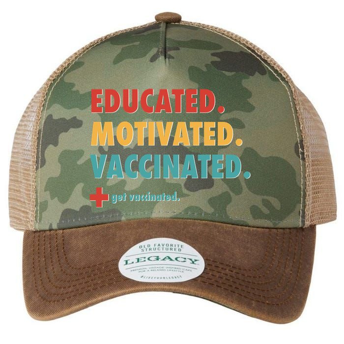 Educated Motivated Vaccinated Get Vaccinated  Legacy Tie Dye Trucker Hat